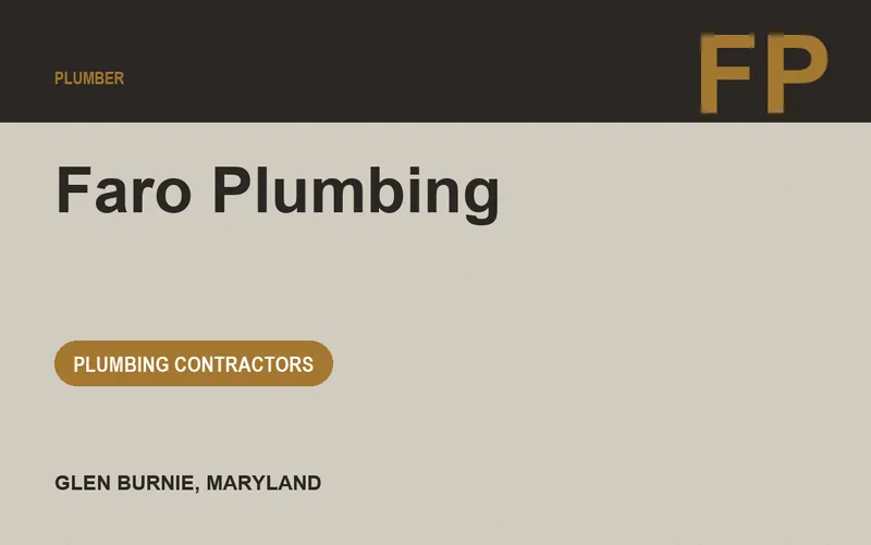 Faro Plumbing in Glen Burnie, Maryland