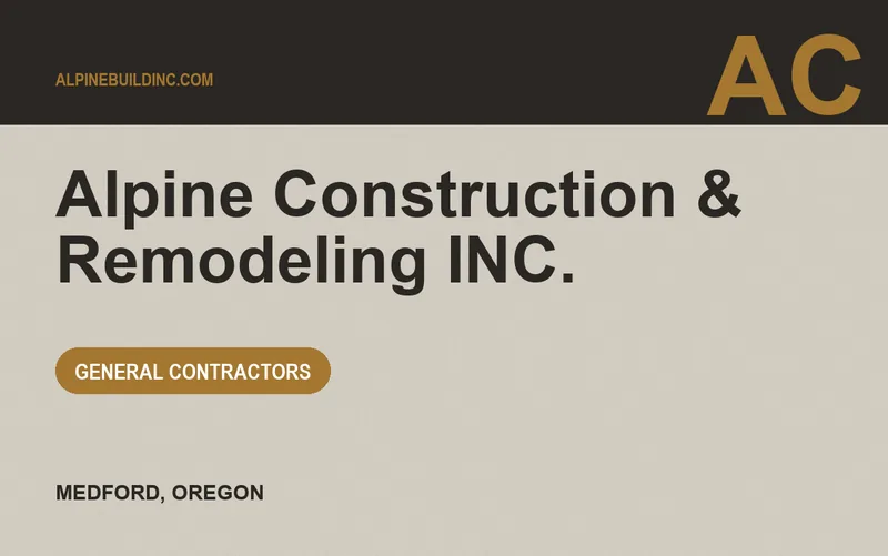 Alpine Construction & Remodeling INC. in Medford, Oregon