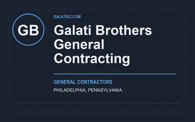 Galati Brothers General Contracting in Philadelphia, Pennsylvania