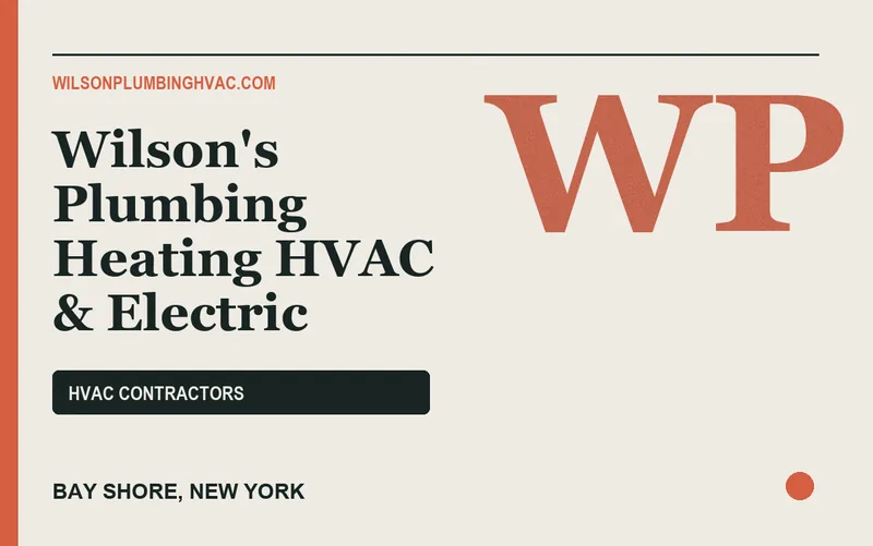 Wilson's Plumbing Heating HVAC & Electric in Bay Shore, New York