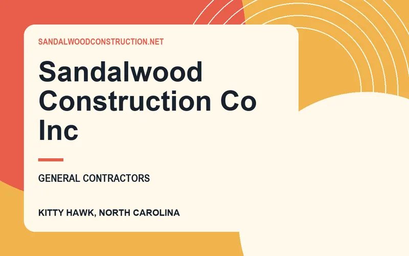Sandalwood Construction Co Inc in Kitty Hawk, North Carolina