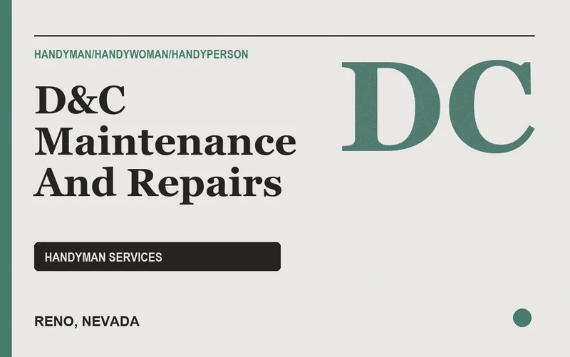 D&C Maintenance And Repairs in Reno, Nevada