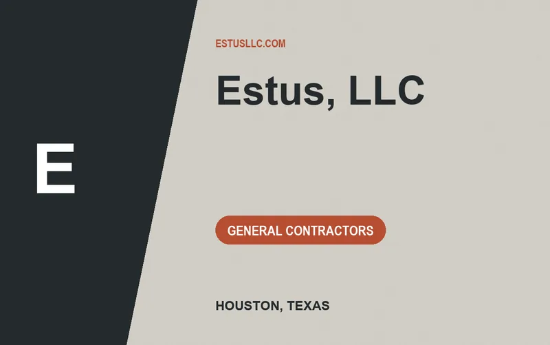 Estus, LLC in Houston, Texas