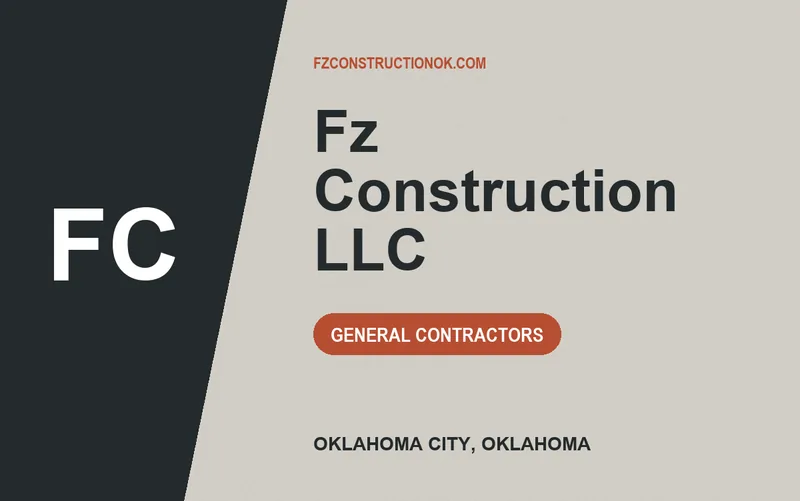 FZ CONSTRUCTION LLC in Oklahoma City, Oklahoma