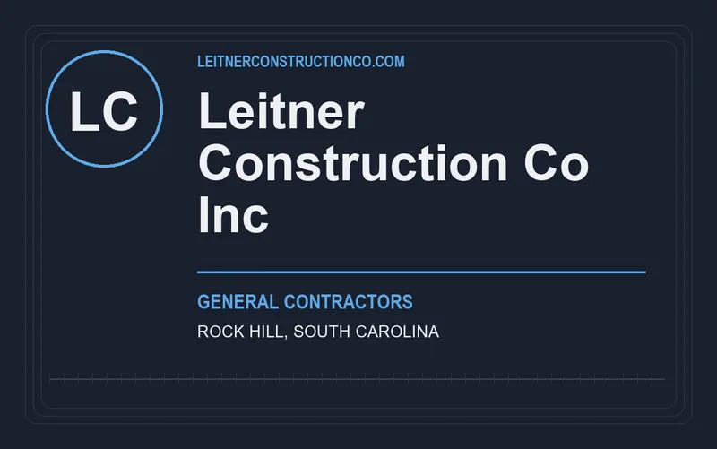 Leitner Construction Co Inc in Rock Hill, South Carolina