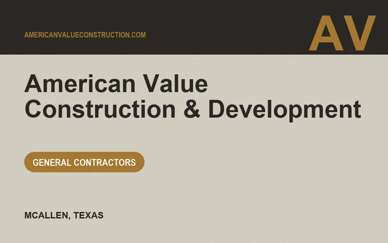American Value Construction & Development in McAllen, Texas