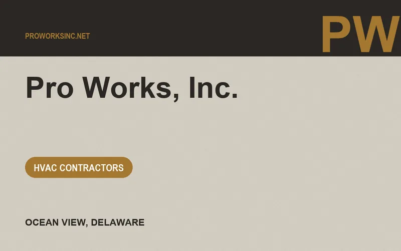 Pro Works, Inc. in Ocean View, Delaware