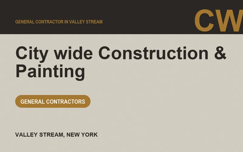 City wide Construction & Painting in Valley Stream, New York