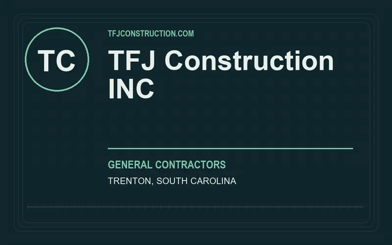TFJ Construction INC in Trenton, South Carolina