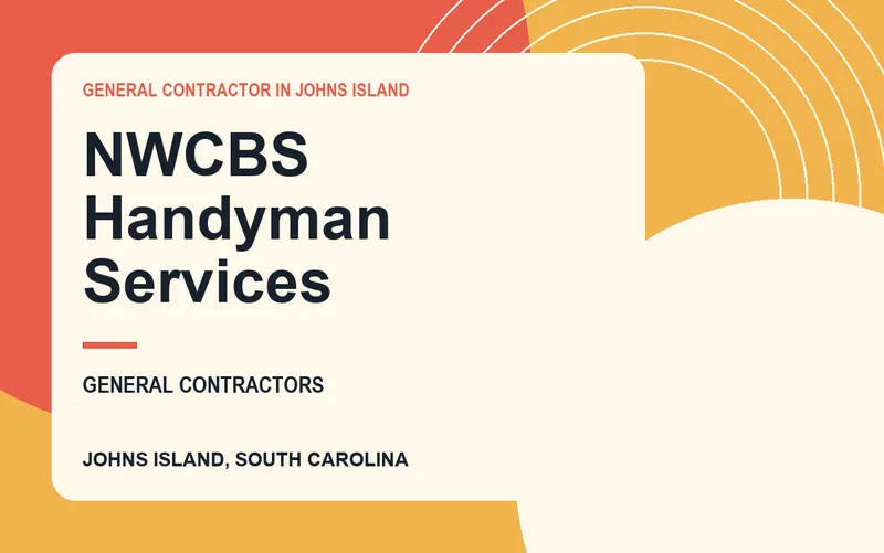 NWCBS Handyman Services in Johns Island, South Carolina
