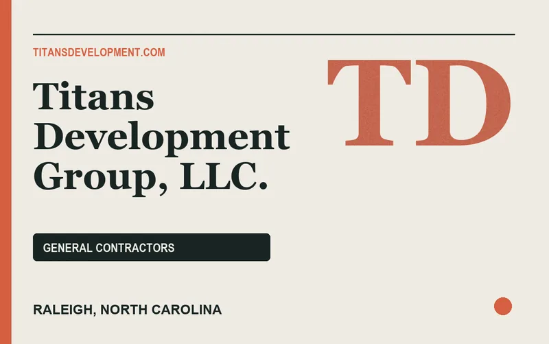 Titans Development Group, LLC. in Raleigh, North Carolina