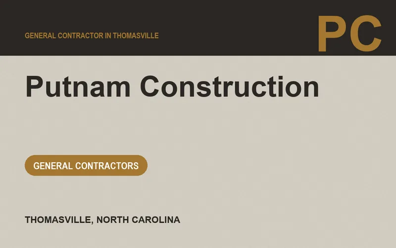 Putnam Construction in Thomasville, North Carolina
