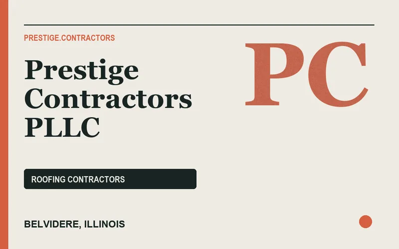 Prestige Contractors PLLC in Belvidere, Illinois