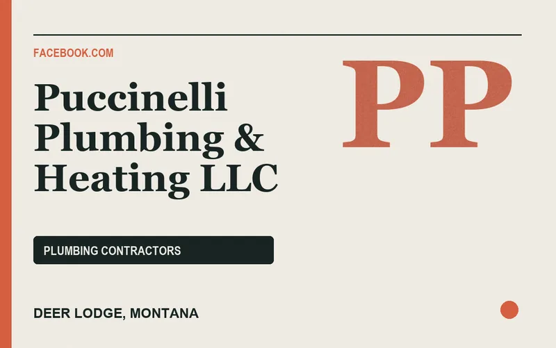 Puccinelli Plumbing & Heating LLC in Deer Lodge, Montana