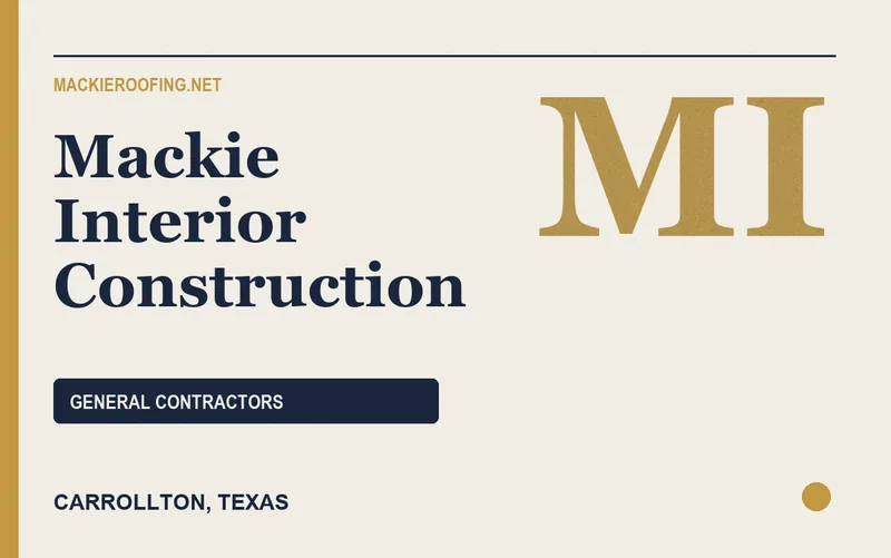 Mackie Interior Construction in Carrollton, Texas