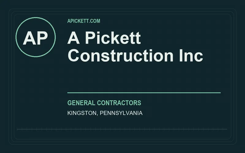 A Pickett Construction Inc in Kingston, Pennsylvania