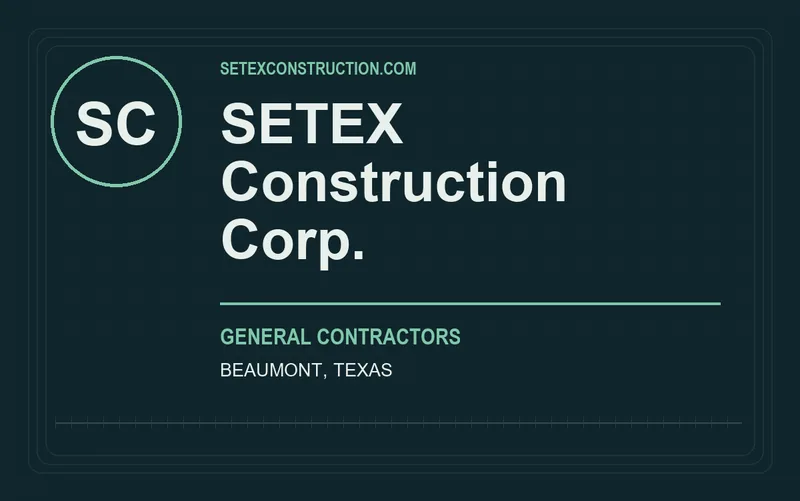 SETEX Construction Corp. in Beaumont, Texas