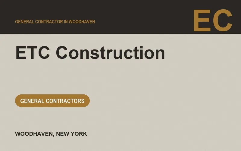 ETC Construction in Woodhaven, New York