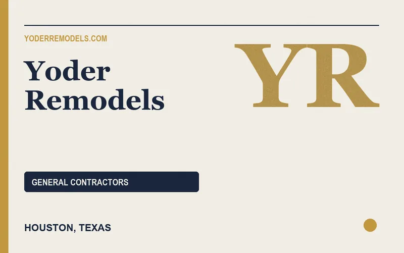 Yoder Remodels in Houston, Texas
