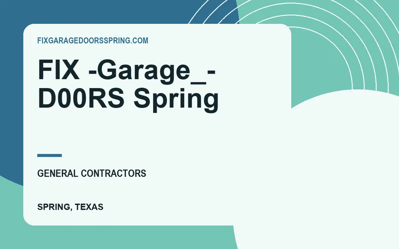 FIX -Garage_- D00RS Spring in Spring, Texas