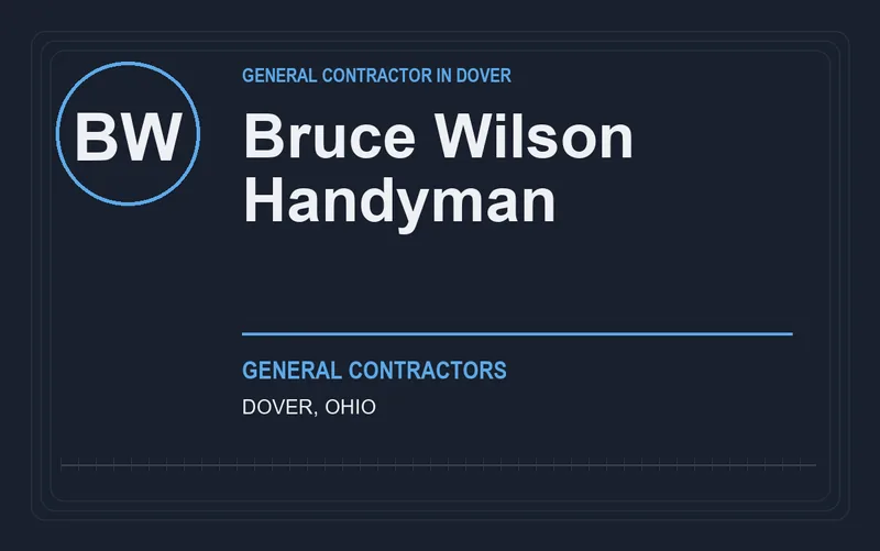 Bruce Wilson Handyman in Dover, Ohio