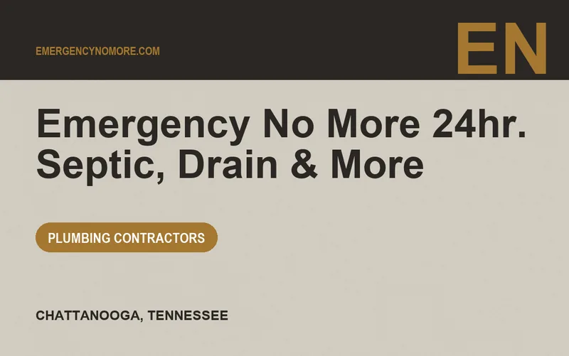 Emergency No More 24hr. Septic, Drain & More in Chattanooga, Tennessee