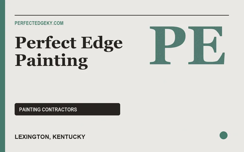 Perfect Edge Painting in Lexington, Kentucky