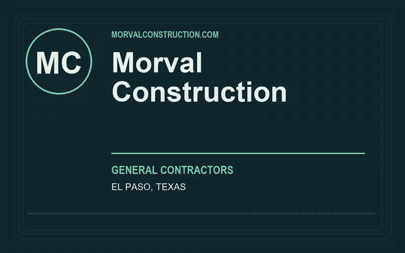 Morval Construction in El Paso, Texas