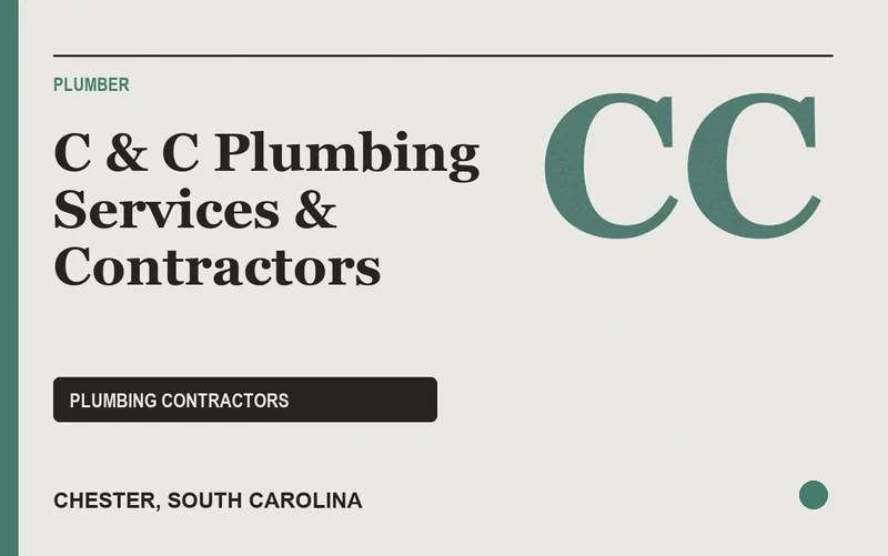 C & C Plumbing Services & Contractors in Chester, South Carolina