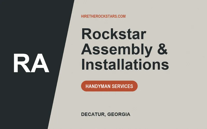 Rockstar Assembly & Installations in Decatur, Georgia