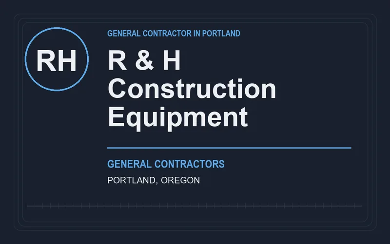 R & H Construction Equipment in Portland, Oregon