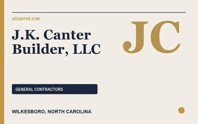 J.K. Canter Builder, LLC in Wilkesboro, North Carolina