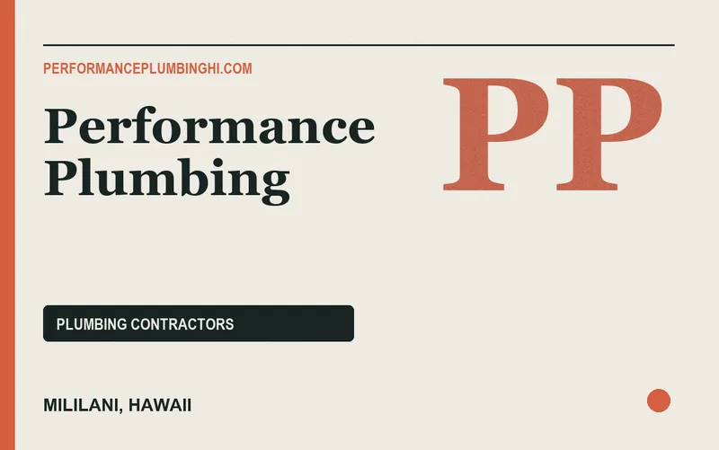 Performance Plumbing in Mililani, Hawaii