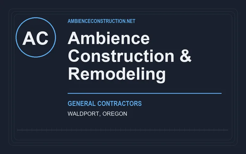 Ambience Construction & Remodeling in Waldport, Oregon