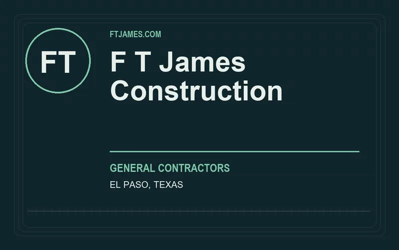 F T James Construction in El Paso, Texas