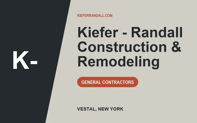 Kiefer - Randall Construction & Remodeling in Vestal, New York