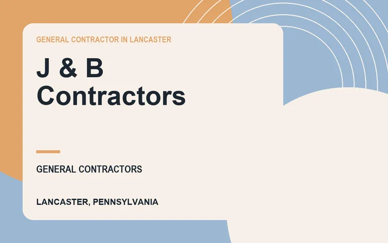 J & B Contractors in Lancaster, Pennsylvania
