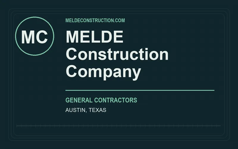MELDE Construction Company in Austin, Texas