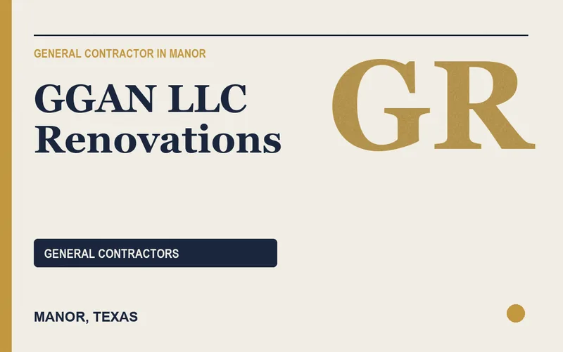 GGAN LLC Renovations in Manor, Texas