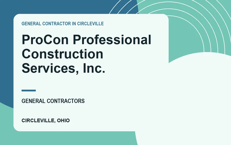 ProCon Professional Construction Services, Inc. in Circleville, Ohio