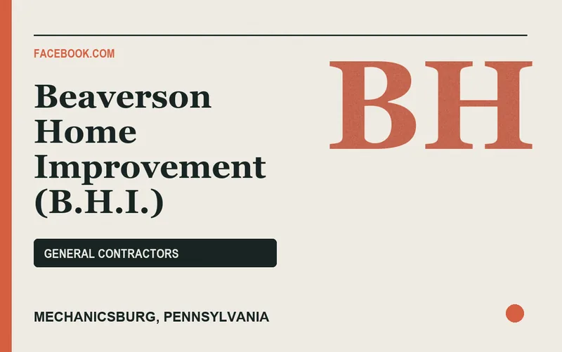 Beaverson Home Improvement (B.H.I.) in Mechanicsburg, Pennsylvania