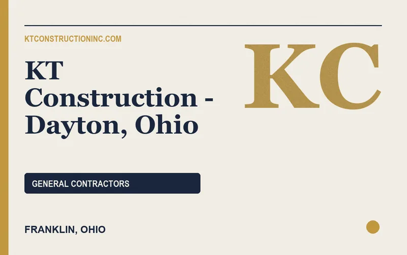 KT Construction - Dayton, Ohio in Franklin, Ohio