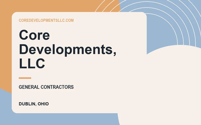 Core Developments, LLC in Dublin, Ohio