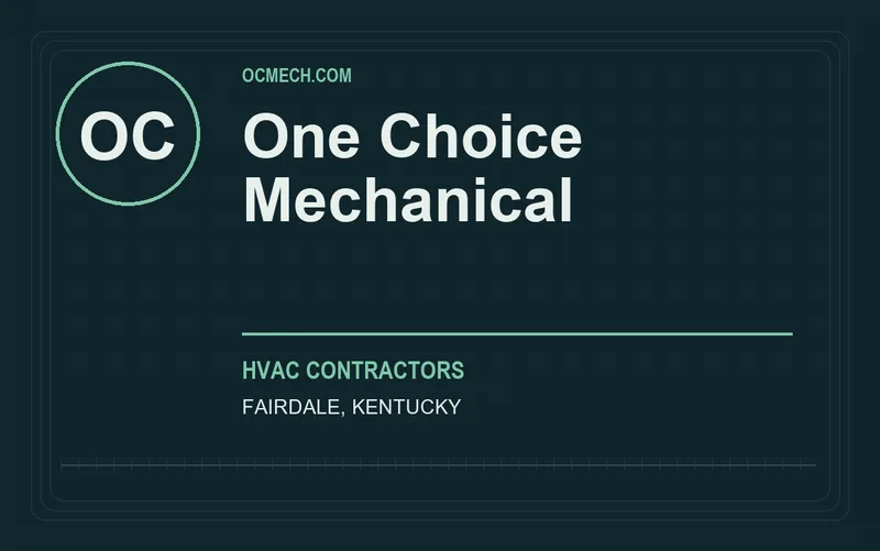 One Choice Mechanical in Fairdale, Kentucky