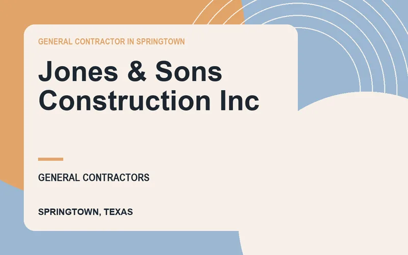 Jones & Sons Construction Inc in Springtown, Texas
