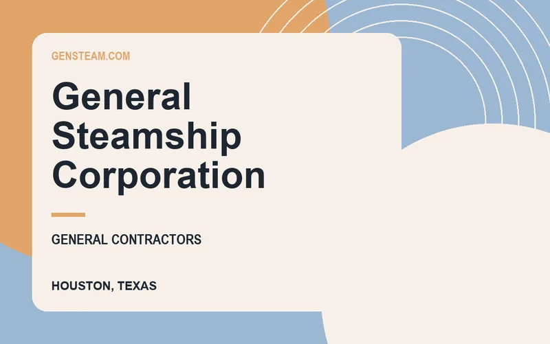 General Steamship Corporation in Houston, Texas