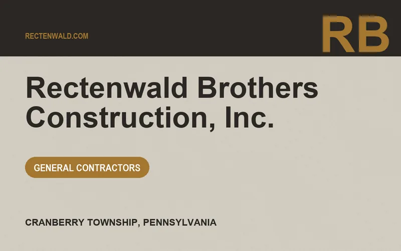 Rectenwald Brothers Construction, Inc. in Cranberry Township, Pennsylvania