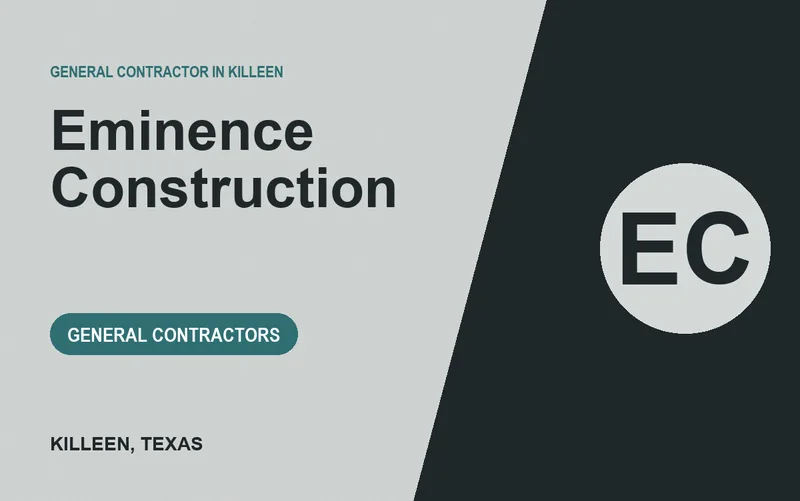 Eminence Construction in Killeen, Texas
