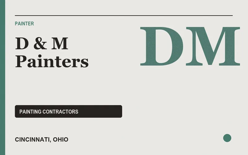 D & M Painters in Cincinnati, Ohio
