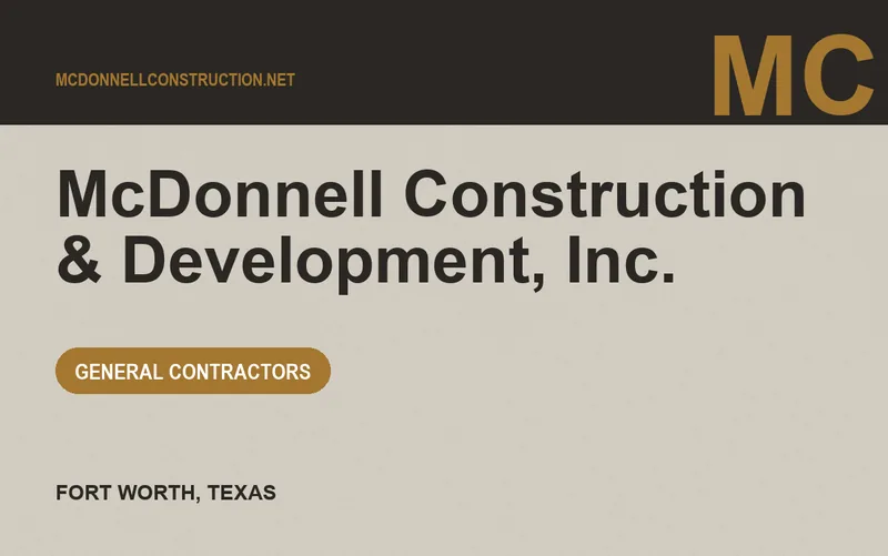 McDonnell Construction & Development, Inc. in Fort Worth, Texas